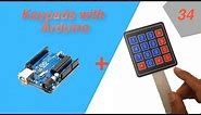 Arduino Tutorial 34- How to use Keypads with Arduino
