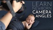 Learn The Right CAMERA ANGLES for Newborn Baby Photography