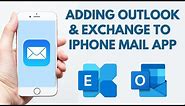 How to add Outlook & Exchange to iOS Mail App | iPhone Mail App Tutorial
