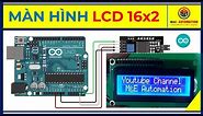 🔴 Arduino #26 | Màn Hình LCD 16x2 Kết Hợp Module I2C Hiển Thị Thông Tin