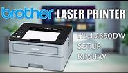 The Brother Laser Printer - The Ultimate Guide - Review/Setup