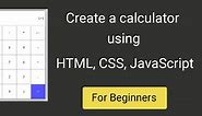 Create a simple calculator using HTML, CSS and Javascript