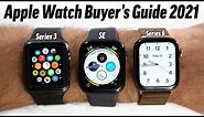 Which Apple Watch Should You Buy in 2021? Buyer's Guide!