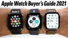 Which Apple Watch Should You Buy in 2021? Buyer's Guide!