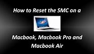 How to Reset the SMC System Management Controller on a Macbook Pro Macbook and Macbook Air