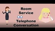 FBS - Room Service Telephone Conversation