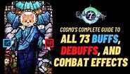 [Epic Seven] Cosmo's Complete Guide to ALL 73 Buffs, Debuffs, and Combat...