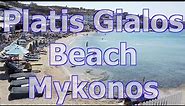 Platis Gialos Beach in Mykonos, Greece - The Best Beach on The Island?
