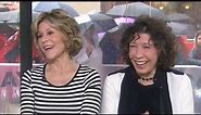 Jane Fonda, Lily Tomlin: Why We Love Playing ‘Grace and Frankie’ | TODAY