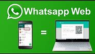 How to Use Whatsapp Web in Laptop and PC /2020