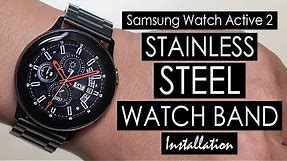 Samsung Galaxy Active 2 Adjusting & Installing Stainless Steel Watch Band 40-44mm (Kartice) [4K]