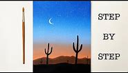 Acrylic Painting for Beginners | Desert Night Sky | Easy Painting | Step by Step