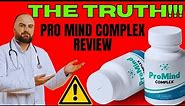 Promind complex review- Does it work? Be careful