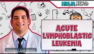 Acute Lymphoblastic Leukemia (ALL)