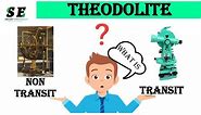 Theodolite introduction! Transit and non transit theodolite! theodolite surveying lecture