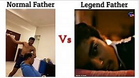 Normal Father Vs Legend Father !! Memes #viralmemes #memes