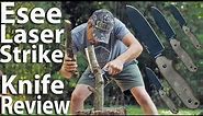 Esee Laser Strike Fixed Blade Knife Review. Plus serious bushcrafting and batoning demo.