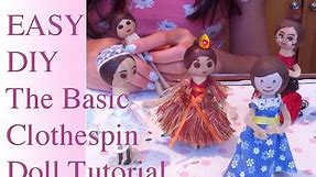 DIY: The Basic Clothes Pin Dolls, Easy Tutorial. Materials list below. Outfits in my other videos!