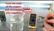 Make a Thermocouple (copper - constantan) and measure temperature of a flame