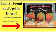Back To Front And Upside Down! - Children's Read Aloud Storybook for Kids - Cliffhanger