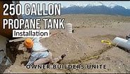 250 gallon propane tank installation