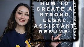 How to Create a STRONG Resume | Legal Assistant Edition