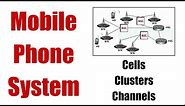 Mobile Communication - Mobile Phone System - Cell - Cluster - Channels
