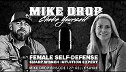 The Sharp Woman Kelly Sayre | Mike Ritland Podcast Episode 127