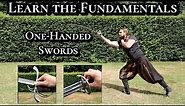Learn the Art of Combat - One-Handed Sword Fundamentals (Dussack and Katzbalger)