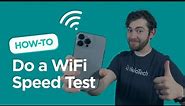 HelloTech: How To Do a WiFi Speed Test