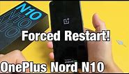 OnePlus Nord N10: How to Force a Restart (Forced Restart)