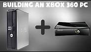 Building the Xbox 360 PC ($150 Build )