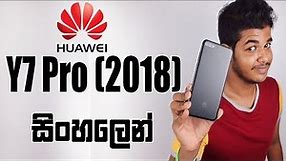 Huawei Y7 Pro (2018) 🇱🇰 Full Review සිංහලෙන්