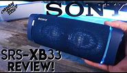 Sony SRS-XB33 REVIEW: Watch BEFORE you buy!