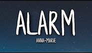 Anne-Marie - Alarm (Lyrics)