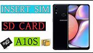 How To Insert SIM And SD Card In Samsung A10s