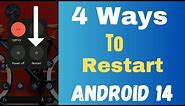 4 Ways to Restart your Android 14