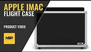 Apple iMac Flight Case - LITE | NSP Cases