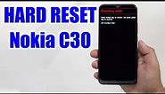 Hard Reset Nokia C30 | Factory Reset Remove Pattern/Lock/Password (How to Guide)