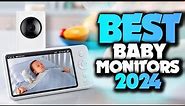 Best Baby Monitors 2024 - The Only 5 You Should Consider Today