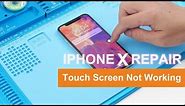 Fix iPhone X Touch Screen Not Working- Board Troubleshooting-Logicboard Repair