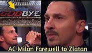 Zlatan Ibrahimovic Emotional reaction on AC Milan's Curva Sud Farewell as Displayed Banner "GODBYE"