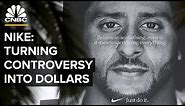 How Nike Turns Controversy Into Dollars