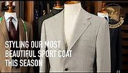 Styling Our Most Beautiful Sport Coat This Season