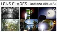 LENS FLARES. The bad and the beautiful. Why do lenses flare and what lenses are 'best' at flaring?