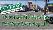 Ten personal safety tips for your everyday life