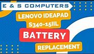 Lenovo IdeaPad S340-15IIL Battery replacement