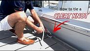How to PROPERLY tie a cleat hitch