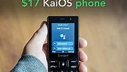 I spent a week with a $17 KaiOS phone – here’s what I learned