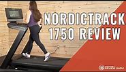 NordicTrack Commercial 1750 Treadmill Review - 2023 Update